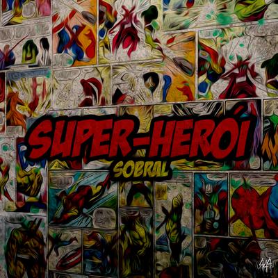 Super-Herói By Sobral, Sadstation's cover