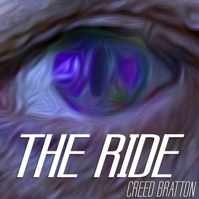 The Ride By Creed Bratton's cover