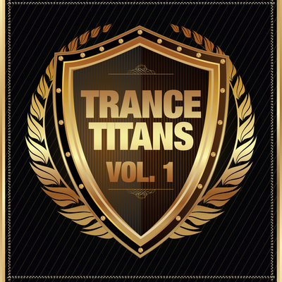 Trance Titans, Vol. 1's cover