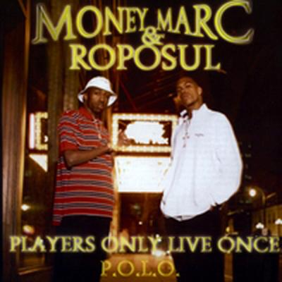 Money Marc and Roposul's cover