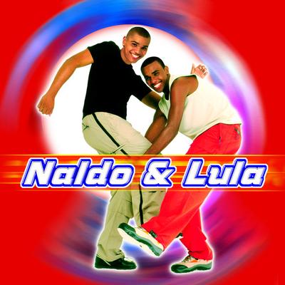 Naldo e Lula's cover