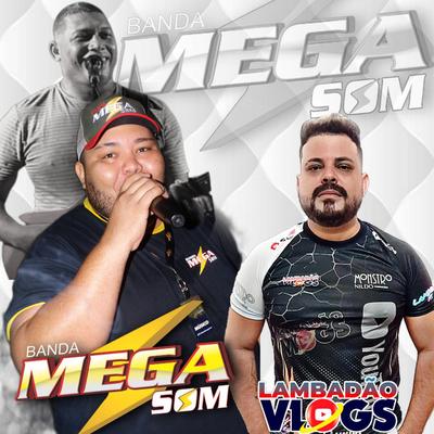 Banda Mega Som's cover