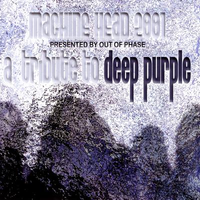 Machine Head 2001: A Tribute To Deep Purple's cover