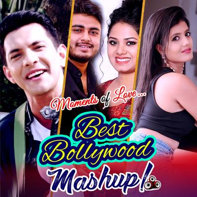 Moments Of Love Best Bollywood Mashup By Anweshaa, Rukhsar, Raj Barman, Siddharth Slathia, Khwahish Gal, Mann Taneja, Aditya Narayan, Deepshikha's cover