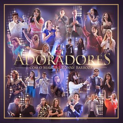 Quero Que Valorize (Ao Vivo) By Adoradores's cover