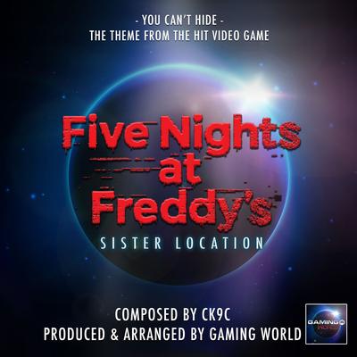 You Can't Hide (From "Five Nights At Freddy's") By Gaming World's cover