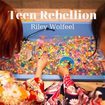 Riley Wolfeel's cover