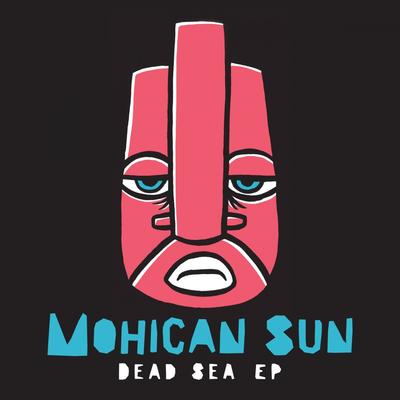 Where Did You Go By Mohican Sun's cover