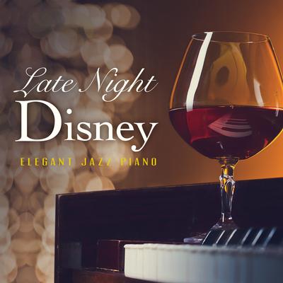 Late Night Disney - Elegant Jazz Piano's cover