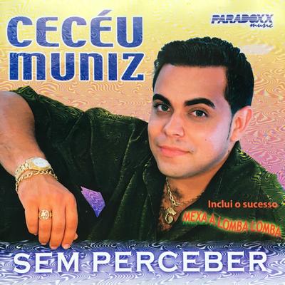 Sem Perceber By Cecéu Muniz's cover