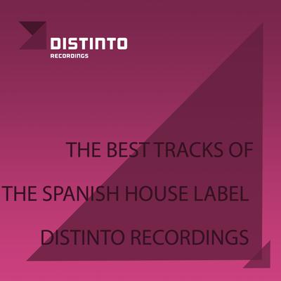 The Best Tracks of the Spanish House Label Distinto Recordings's cover