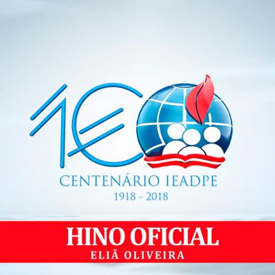 Hino do Centenário IEADPE's cover