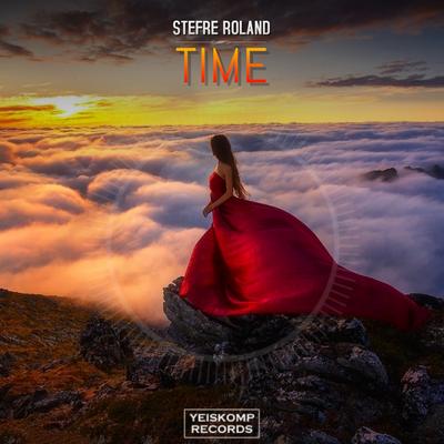 Time (Original Mix) By Stefre Roland's cover