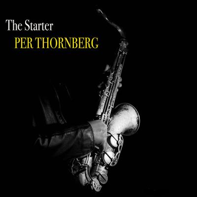 The Starter By Per Thornberg's cover