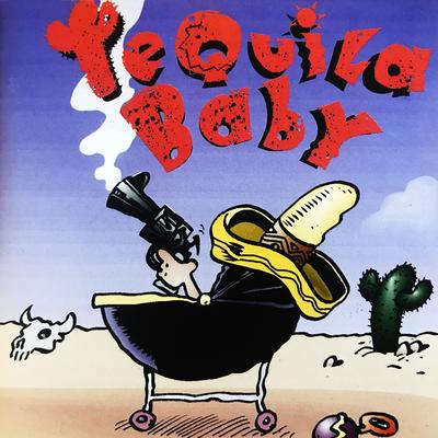 Tequila Baby's cover