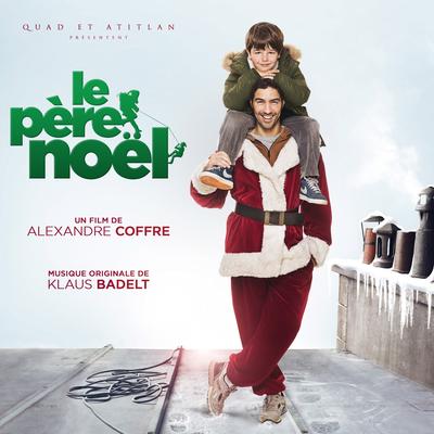 Le père Noël (Bande originale du film)'s cover