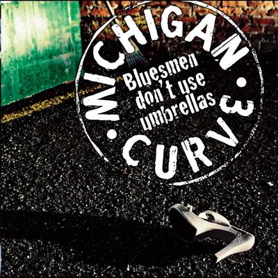 Michigan Curve's cover