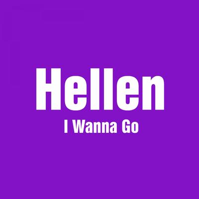 I Wanna Go (RP Remix) By Hellen's cover