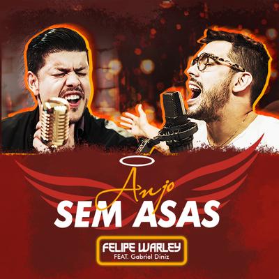 Anjo Sem Asas By Felipe Warley, Gabriel Diniz's cover