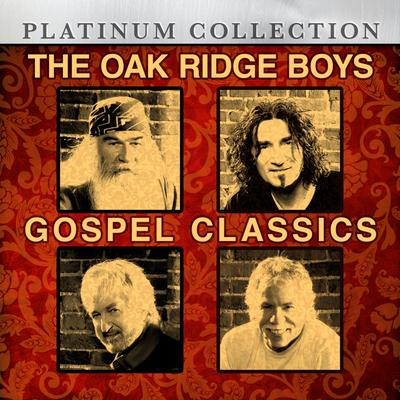 The Oak Ridge Boys Gospel Classics's cover