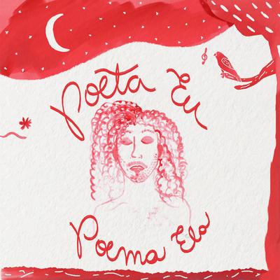 Poeta Eu, Poema Ela By Pedro Salomão's cover