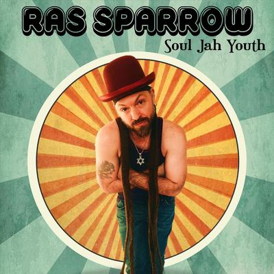 Soul Jah Youth By Ras Sparrow's cover