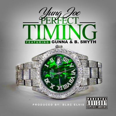 Perfect Timing (feat. Gunna & B. Smyth)'s cover