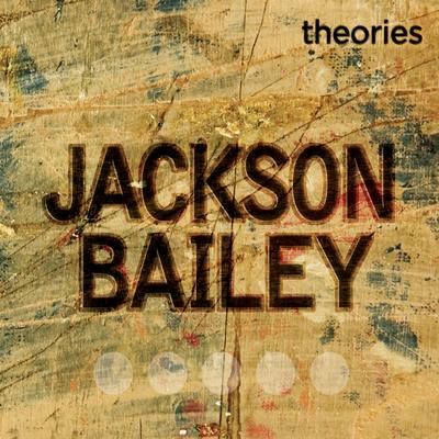 Jackson Bailey's cover