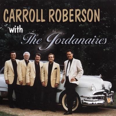 Carroll Roberson With the Jordanaires's cover