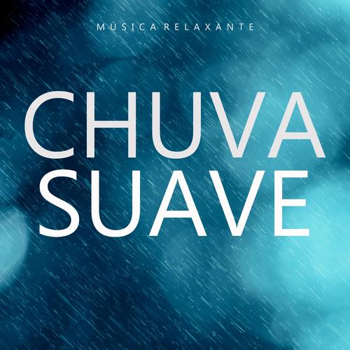 Música Relaxante: Chuva Suave, Pt. 01's cover