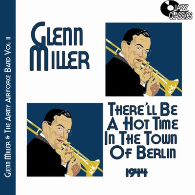 The Way You Look Tonight By Glenn Miller & His Orchestra's cover