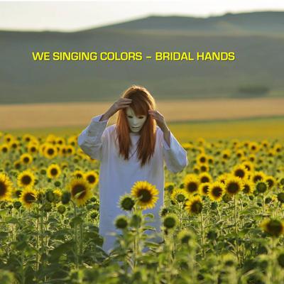 Bridal Hands - Single's cover