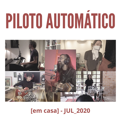 Piloto Automatico [em casa] By Supercombo's cover