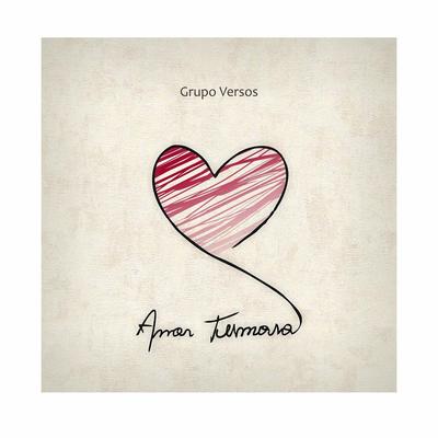 Amor Teimoso By Grupo Versos's cover