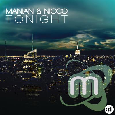 Tonight (Manox Remix) By Manian, Nicco's cover