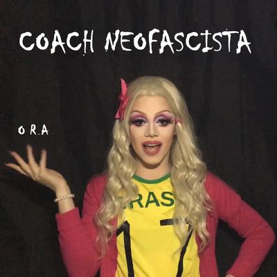 Coach Neofascista By O Retrô Ativo, SL, F-Dois's cover