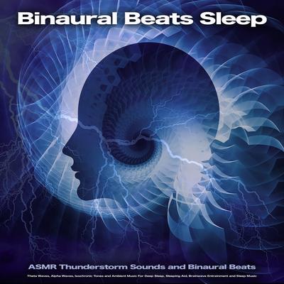 Ambient Music and Alpha Waves Sleep By Binaural Beats Sleep, Sleeping Music, Binaural Beats Deep Sleep's cover