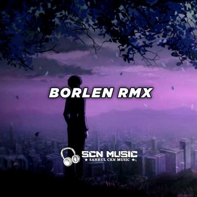 BORLEN RMX's cover