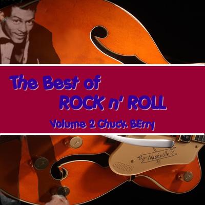 The Best of Rock & Roll, Vol. 2: Chuck Berry's cover