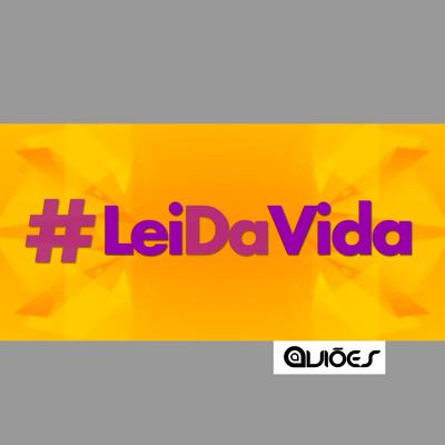 Lei da Vida By Aviões do Forró's cover