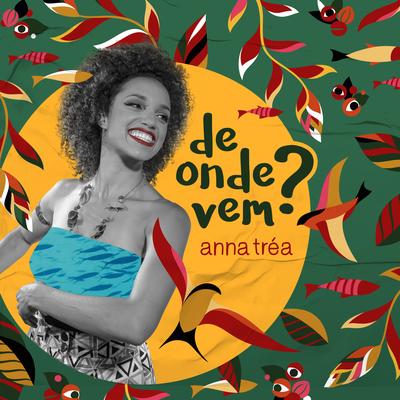 De Onde Vem? By Anna Tréa, Lucas Mayer's cover