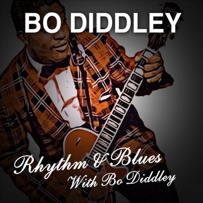 Rhythm & Blues with Bo Diddley's cover