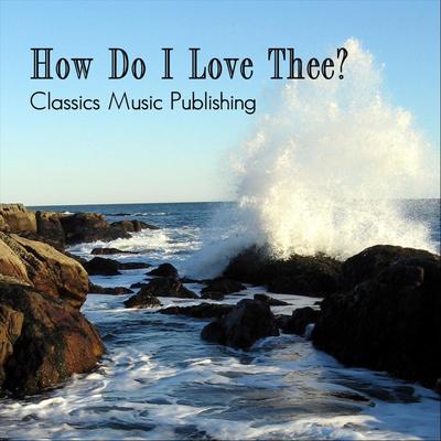 How Do I Love Thee? (feat. Matt Hornbeck & Aaron Schumacher)'s cover