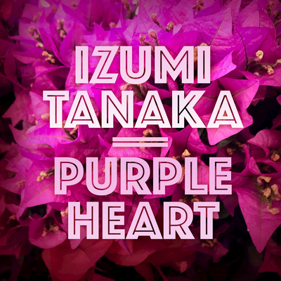 Purple Heart By Izumi Tanaka's cover