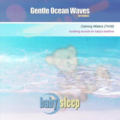 Calming Waters By Baby Sleep's cover