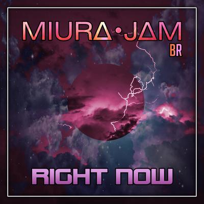 Right NOW (Black Clover) By Miura Jam BR's cover