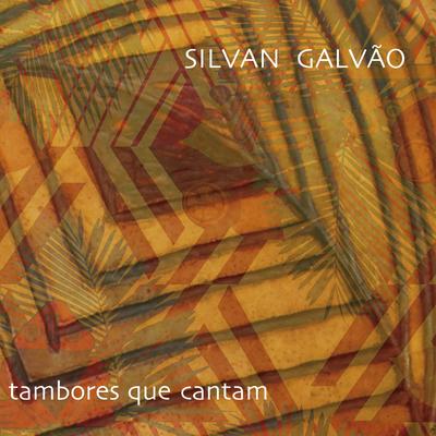 Um Canto Só By Silvan Galvão's cover