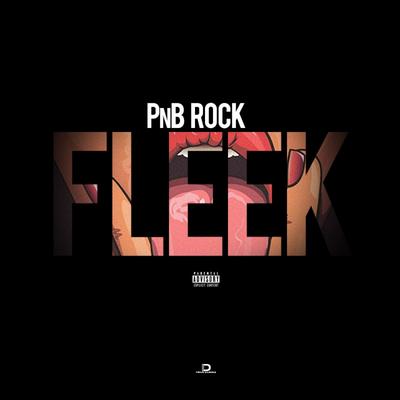 Fleek By PnB Rock's cover