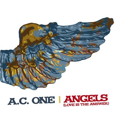 Angels (Love is the Answer) (Radio Edit) By A.C. One's cover