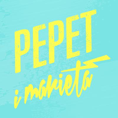 Pepet I Marieta's cover